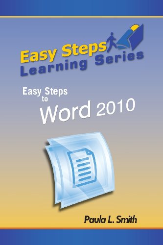 Easy Steps Learning Series Easy Steps To Word 2010 [Paperback]