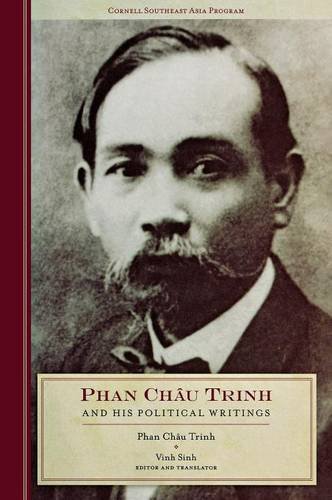 Phan Chau Trinh And His Political Writings (studies On Southeast Asia) [Hardcover]