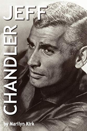 Jeff Chandler [Paperback]