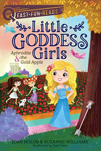Aphrodite &amp the Gold Apple Little Goddess Girls 3 [Hardcover]