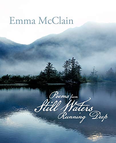 Poems From Still Waters Running Deep [Paperback]