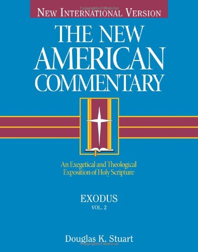 Exodus An Exegetical And Theological Exposition Of Holy Scripture (new American [Hardcover]