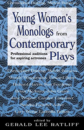 Young Women's Monologs From Contemporary Plays Professional Auditions For Aspir [Paperback]