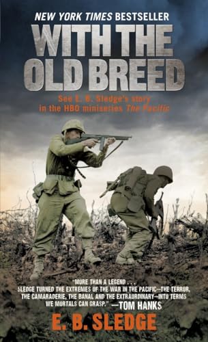 With the Old Breed At Peleliu and Okinawa [Paperback]