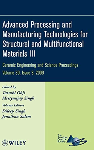 Advanced Processing and Manufacturing Technologies for Structural and Multifunct [Hardcover]