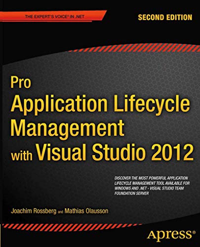 Pro Application Lifecycle Management with Visual Studio 2012 [Paperback]