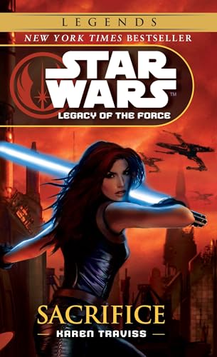 Sacrifice Star Wars Legends (Legacy of the Force) [Paperback]