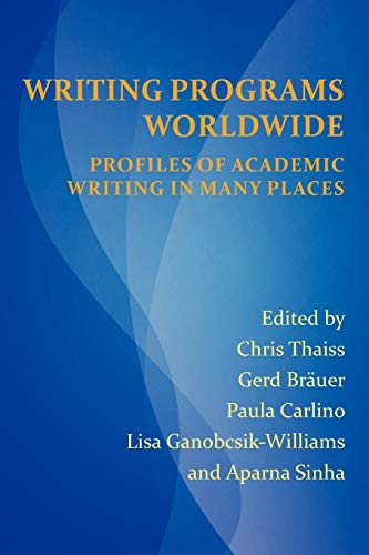 Writing Programs Worldwide Profiles Of Academic Writing In Many Places (perspec [Paperback]