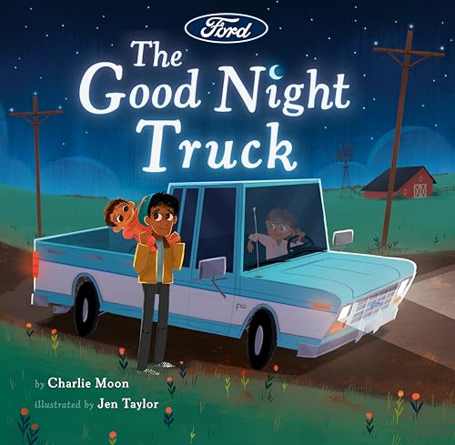 The Good Night Truck [Hardcover]