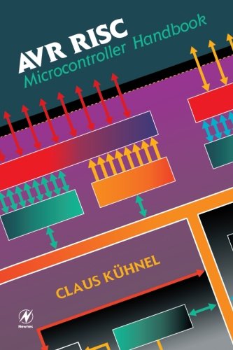 AVR RISC Microcontroller Handbook [Paperback]