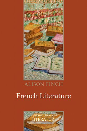 French Literature A Cultural History [Hardcover]