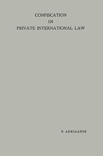 Confiscation in Private International Law [Paperback]