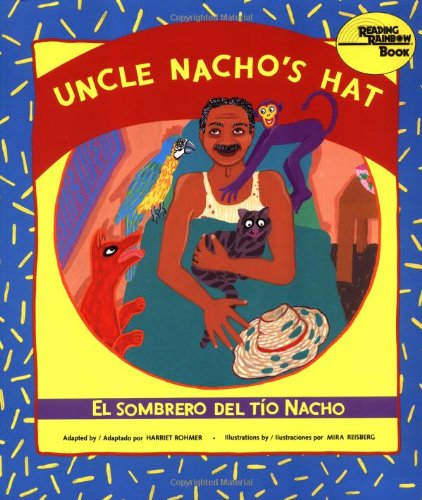 El Sombrero Del Tmo Nacho / Uncle Nacho's Hat [Paperback]