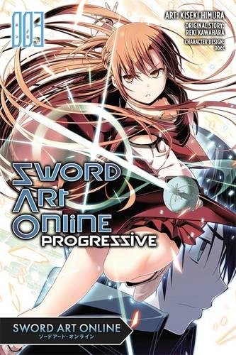 Sword Art Online Progressive, Vol. 3 (manga) [Paperback]