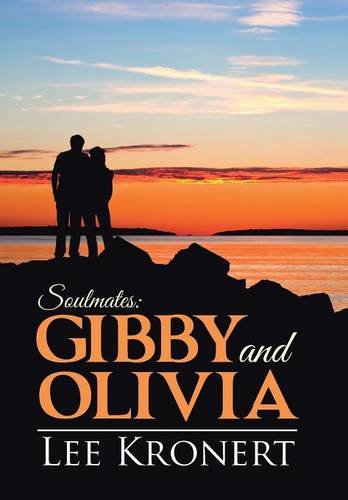 Gibby And Olivia Soulmates [Hardcover]