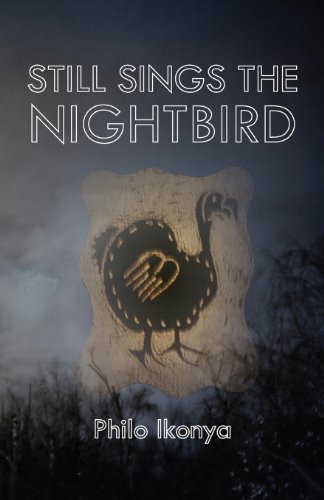 Still Sings The Nightbird [Paperback]