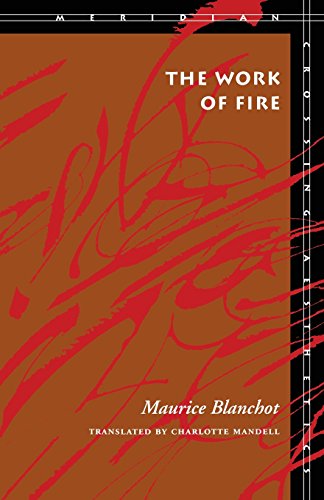 The Work of Fire [Paperback]