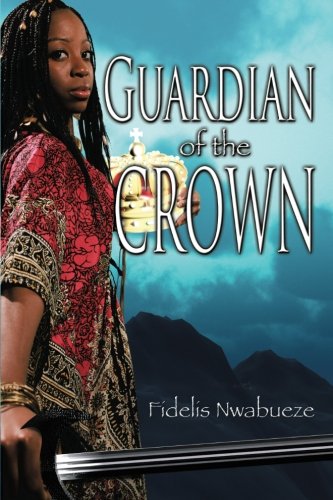 Guardian of the Crown [Paperback]