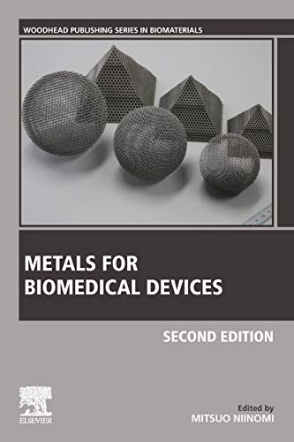Metals for Biomedical Devices [Paperback]