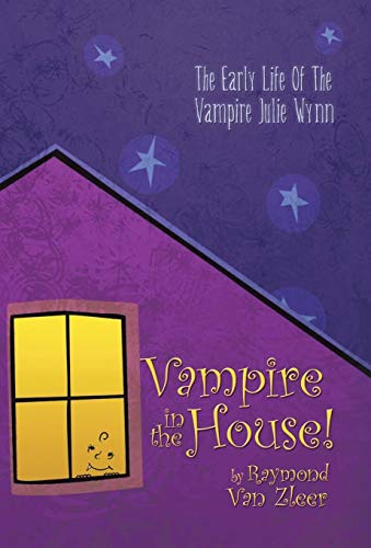 Vampire in the House  A Novel [Hardcover]