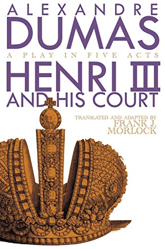 Henri Iii And His Court [Paperback]