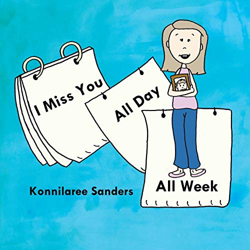 I Miss You All Day All Week [Paperback]