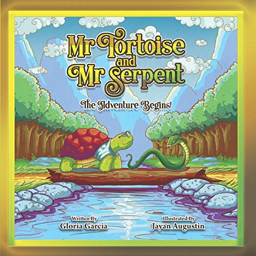 Mr Tortoise and Mr Serpent  The Adventure Begins [Paperback]