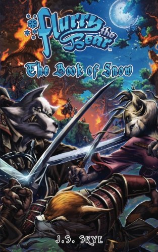 The Book Of Snow (flurry The Bear - Book 4) [Paperback]