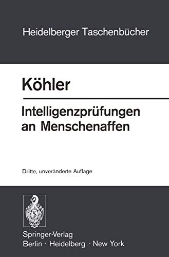 Intelligenzprfungen an Menschenaffen Mit einem Anhang zur Psychologie des Schi [Paperback]