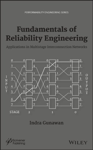 Fundamentals of Reliability Engineering Applications in Multistage Interconnect [Hardcover]