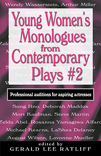 Young Women's Monologues From Contemporary Plays 2 Professional Auditions For A [Paperback]