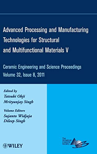 Advanced Processing and Manufacturing Technologies for Structural and Multifunct [Hardcover]