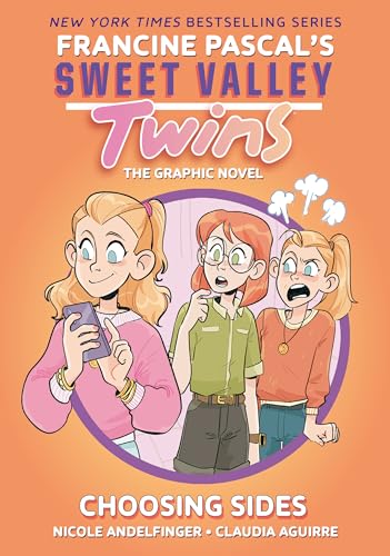 Sweet Valley Twins Choosing Sides (A Graphic Novel) [Paperback]