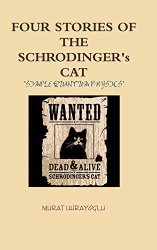 Four Stories of the Schrodinger's Cat [Hardcover]