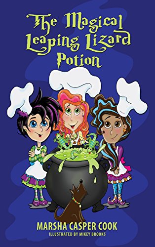 The Magical Leaping Lizard Potion [Hardcover]