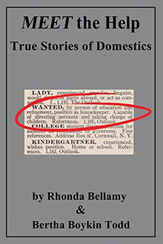 Meet The Help True Stories Of Domestics By Rhonda Bellamy & Bertha Boykin Todd [Paperback]