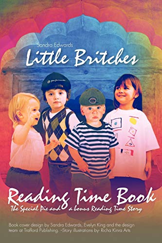 Little Britches Reading Time Book  The Special Pie and A Bonus Reading Time Sto [Paperback]