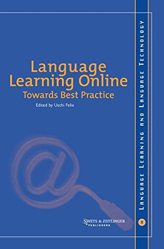 Language Learning Online: Towards Best Practice [Hardcover]