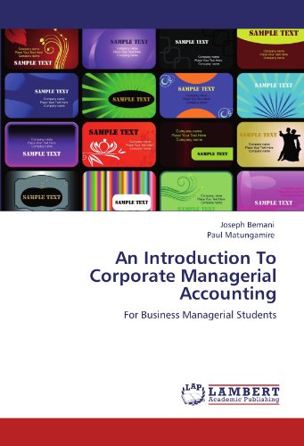 Introduction to Corporate Managerial Accounting [Paperback]