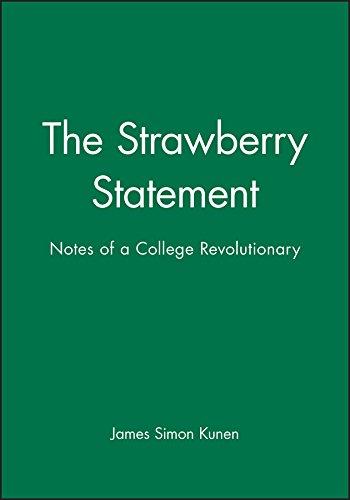 The Strawberry Statement Notes of a College Revolutionary [Paperback]