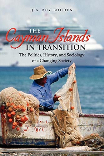 The Cayman Islands In Transition [Paperback]