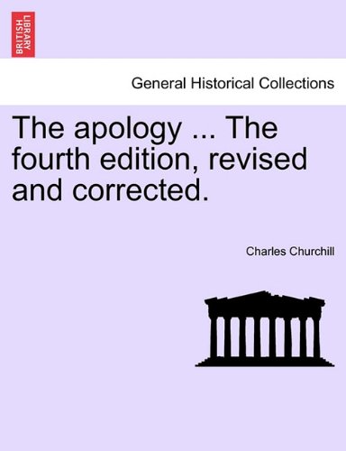 Apology the Fourth Edition, Revised and Corrected [Paperback]