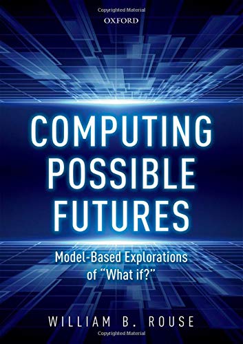 Computing Possible Futures [Hardcover]