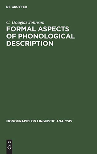Formal Aspects of Phonological Description [Hardcover]