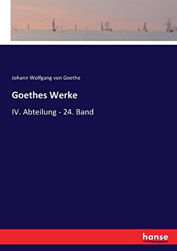 Goethes Werke [Paperback]