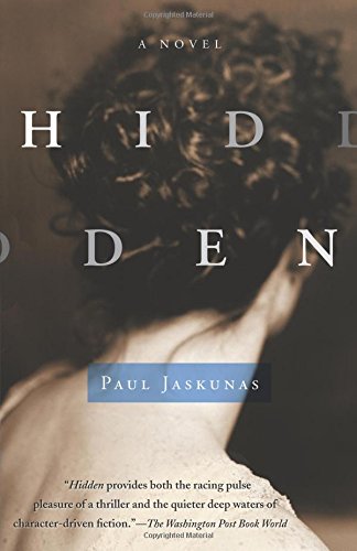 Hidden A Novel [Paperback]