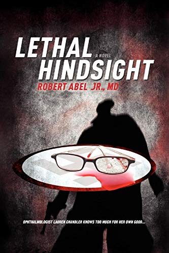 Lethal Hindsight [Paperback]