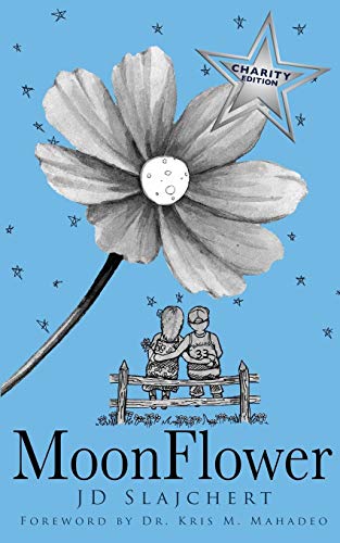 MoonFlower Charity Edition [Paperback]