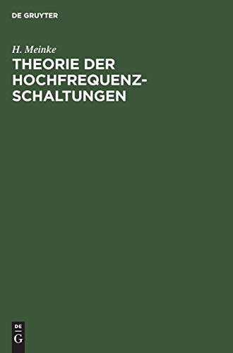 Theorie der Hochfrequenz-Schaltungen [Hardcover]