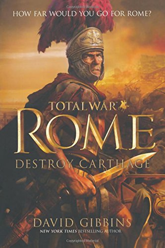Total War Rome Destroy Carthage [Paperback]